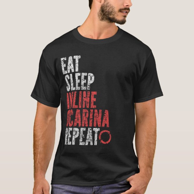 Eat Sleep Inline ocarina Repeat T-Shirt (Front)