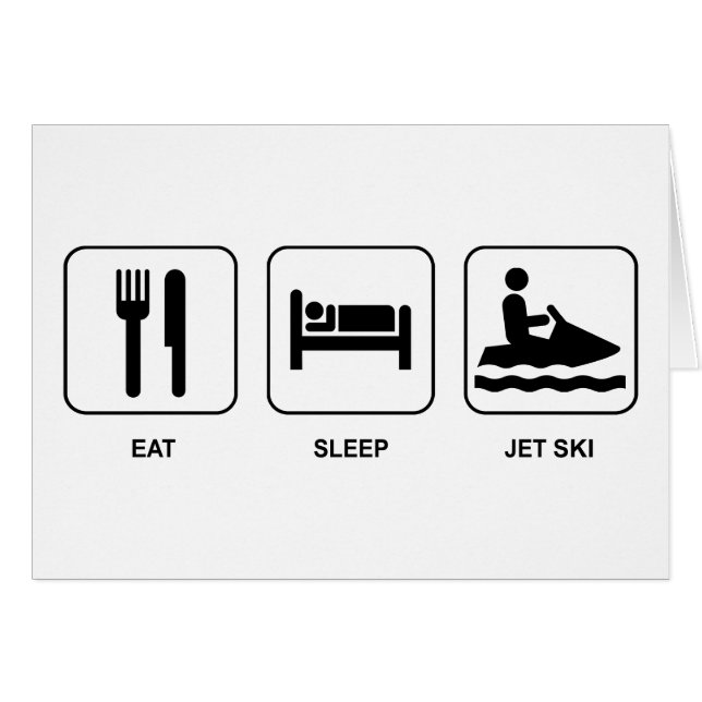 Eat Sleep Jet Ski (Front Horizontal)