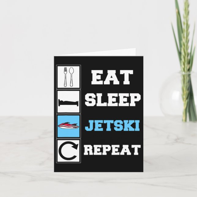 Eat Sleep Jetski Repeat Funny Jet Ski  Card (Front)