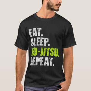 Eat Sleep Jiu Jitsu Repeat Brazilian BJJ MMA Funny T-Shirt