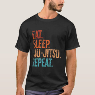 Eat Sleep Jiu Jitsu Repeat Funny Vintage Martial A T-Shirt
