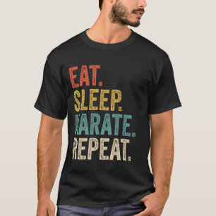 Eat Sleep Karate Repeat Funny Karate Athletic T-Shirt