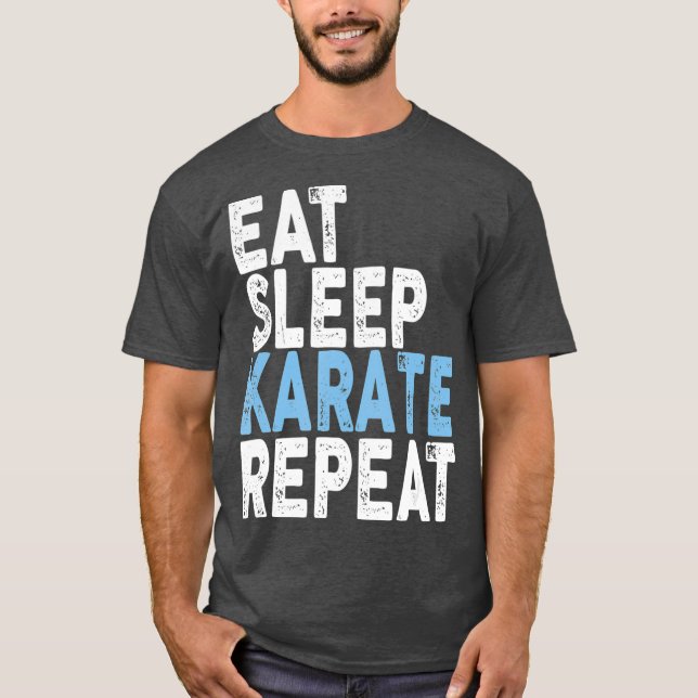 Eat Sleep Karate Repeat   Karate T-Shirt (Front)