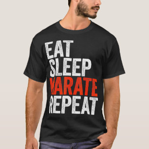 Eat Sleep Karate Repeat T-Shirt