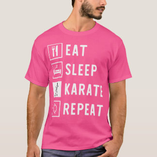 Eat Sleep Karate Repeat T-Shirt