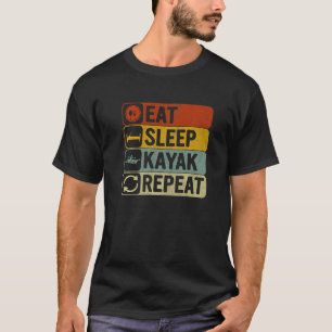 Eat Sleep Kayak Repeat Retro 60s 70s Kayaking T-Shirt