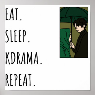 Eat. Sleep. Kdrama. Repeat Poster