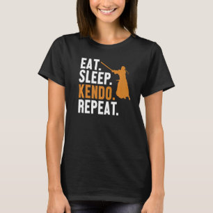 Eat Sleep Kendo Repeat Kata Kenjusu Shinai Samurai T-Shirt