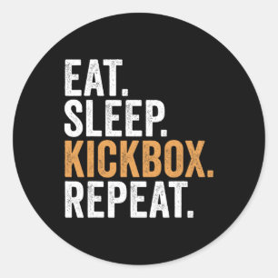 Eat Sleep Kickbox Repeat Funny Kickboxing Classic Round Sticker