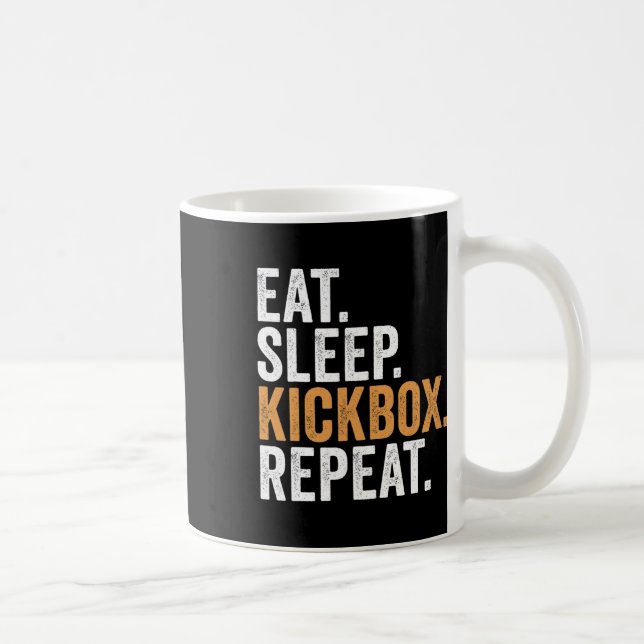 Eat Sleep Kickbox Repeat Funny Kickboxing  Coffee Mug (Right)