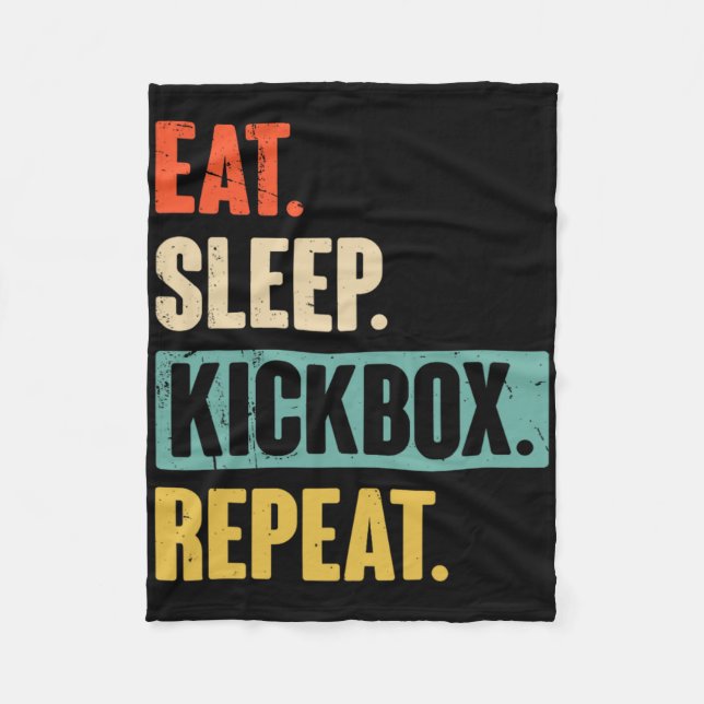Eat Sleep Kickbox Repeat Retro Kickboxing Boxing G Fleece Blanket (Front)