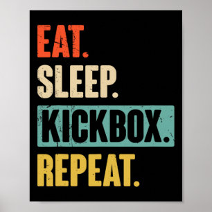 Eat Sleep Kickbox Repeat Retro Kickboxing Boxing G Poster