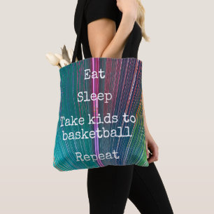 “Eat. Sleep. Kids to Basketball. Repeat.” teal Tote Bag