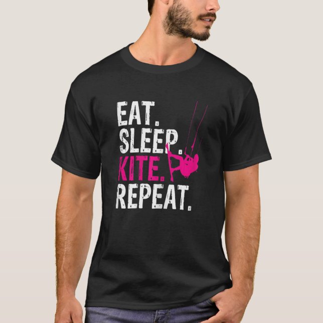 Eat Sleep Kite Repeat - Kitesurf_3 T-Shirt (Front)