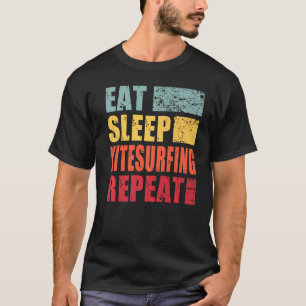 Eat Sleep Kite Surfing Repeat   T-Shirt