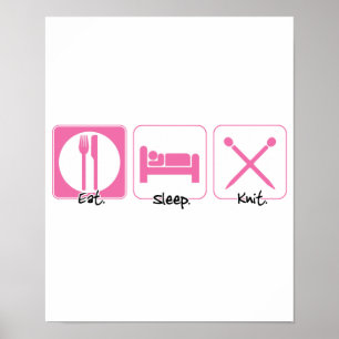 eat sleep knit poster