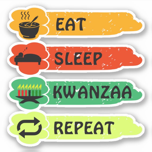 Eat Sleep Kwanzaa Repeat, Kiss Cut (Front)