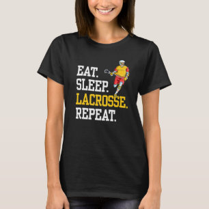 Eat Sleep Lacrosse Repeat Sports Team T-Shirt