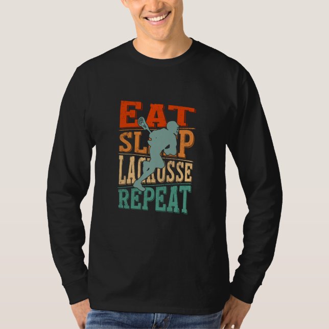 Eat Sleep Lacrosse Repeat T-Shirt (Front)