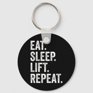 Eat Sleep Lift Repeat Fitness Bodybuilding  Key Ring