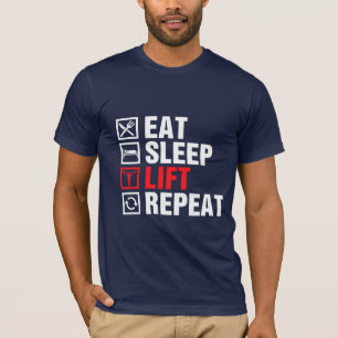 Eat Sleep Lift Repeat T-Shirt