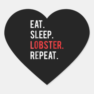 Eat Sleep Lobster Repeat White Louisiana Crawfish Heart Sticker