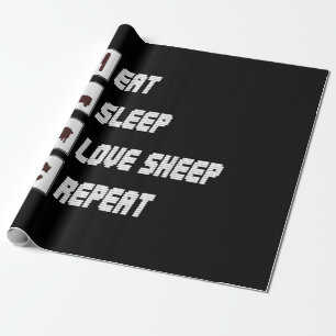 Eat sleep love sheep repeat   Funny Quotes Gift Wrapping Paper