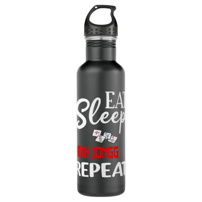 Eat Sleep Mah Jongg Repeat Fun Jokers Tile Game 710 Ml Water Bottle (Front)