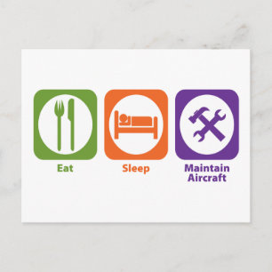 Eat Sleep Maintain Aircraft Postcard