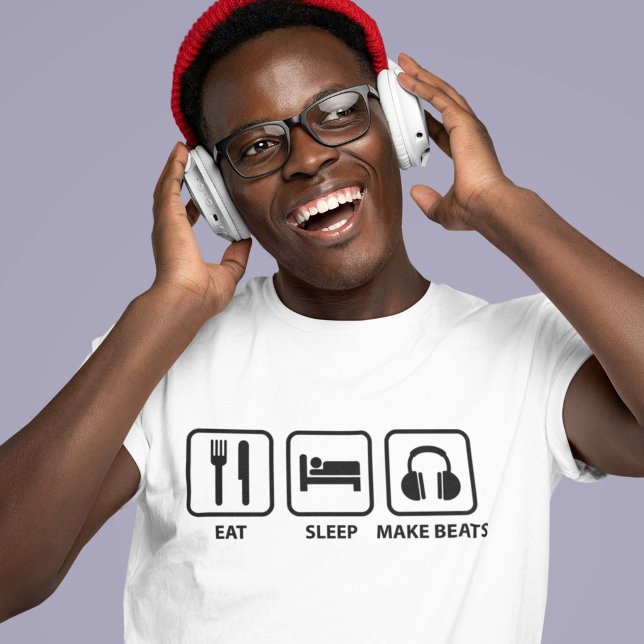 Eat Sleep Make Beats T-Shirt (Creator Uploaded)