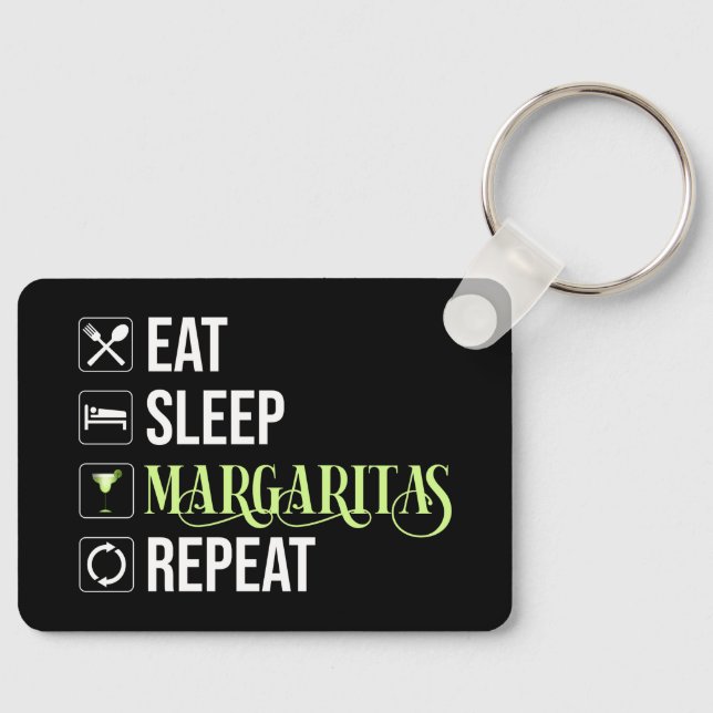 Eat Sleep Margaritas Repeat Key Ring (Front)