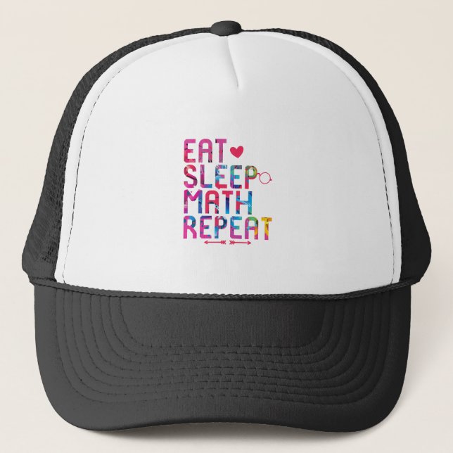 Eat Sleep Math Repeat Fun Mathematicians Trucker Hat (Front)