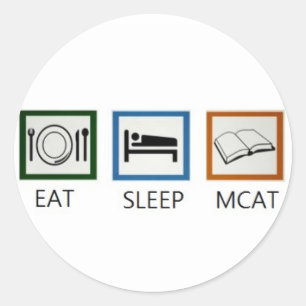 EAT SLEEP MCAT CLASSIC ROUND STICKER