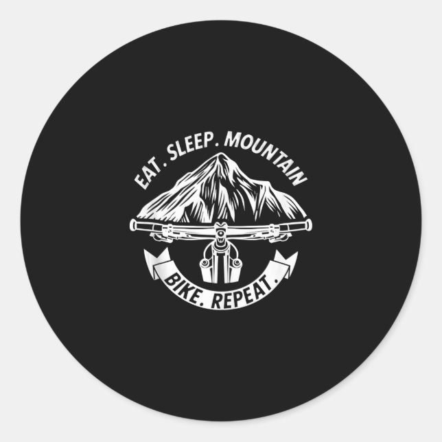 eat sleep mountain bike  funny mtb biking classic round sticker (Front)