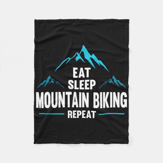 Eat Sleep Mountain Biking Repeat -  Fleece Blanket (Front)