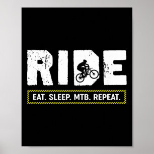 Eat Sleep Mtb Repeat Funny Mountain Biking Cycle L Poster