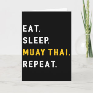 Eat Sleep Muay Thai Funny Mma Kickboxing Gift Shir Card