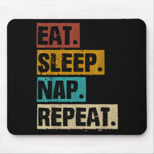 Eat Sleep Nap Repeat - Retro Vintage Napping Mouse Pad