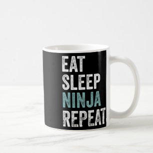 Eat Sleep Ninja Repeat Funny Karate Outfit Ninja  Coffee Mug