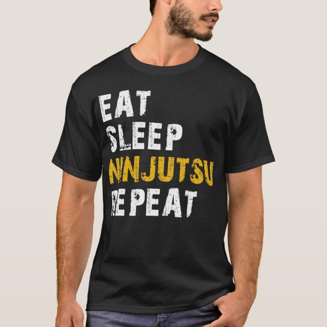 eat sleep ninjutsu repeat T-Shirt (Front)