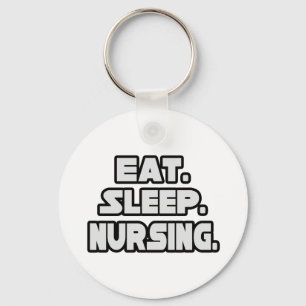 Eat Sleep Nursing Key Ring