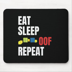 Eat Sleep Oof Repeat Funny Meme Gamers Gift Idea  Mouse Pad