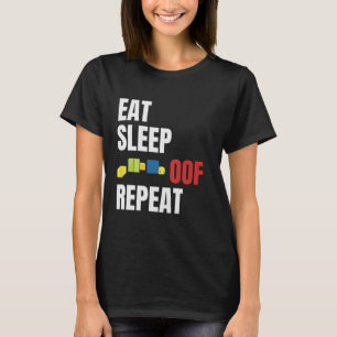 Eat Sleep Oof Repeat Funny Meme Gamers Gift Idea T-Shirt