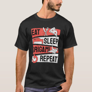 Eat Sleep Origami Repeat Paper folding art T-Shirt