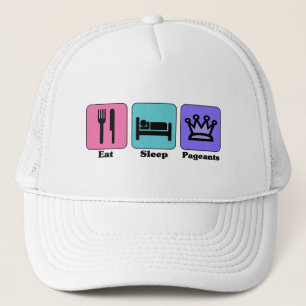 Eat Sleep Pageant Trucker Hat