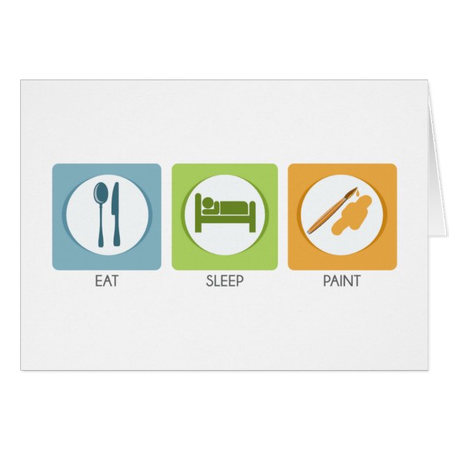 Eat Sleep Paint (Front Horizontal)