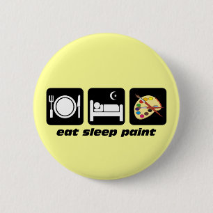 Eat sleep paint 6 cm round badge