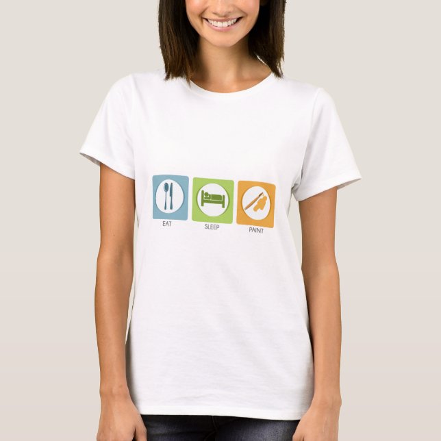 Eat Sleep Paint T-Shirt (Front)