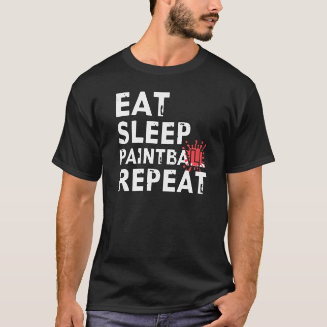 Eat Sleep Paintball Repeat for Paintball T-Shirt (Front)