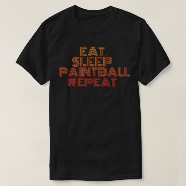 Eat sleep paintball repeat T-Shirt (Design Front)
